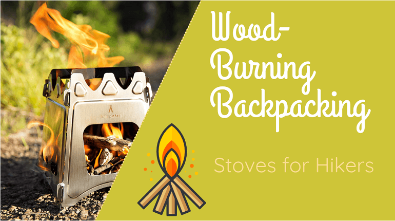 Best Wood burning backpacking stoves
